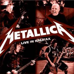 Metallica : Live in Halifax